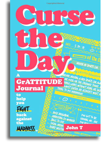 Curse the Day grATTITUDE Journal